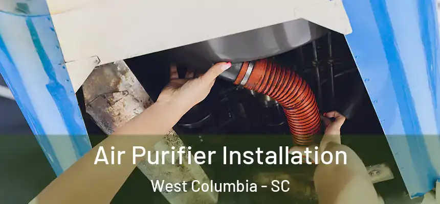  Air Purifier Installation West Columbia - SC